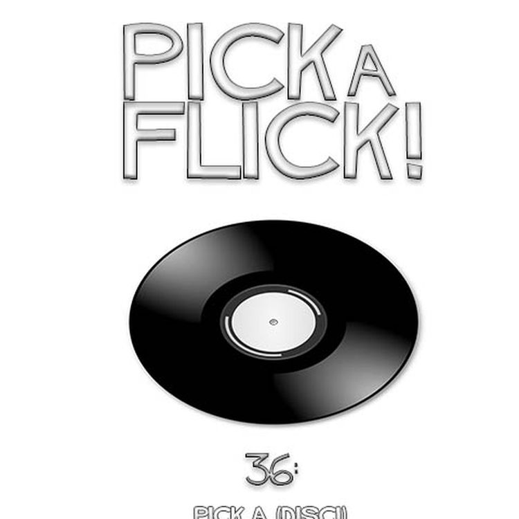 cover art for 36 - Pick a (Disc!)