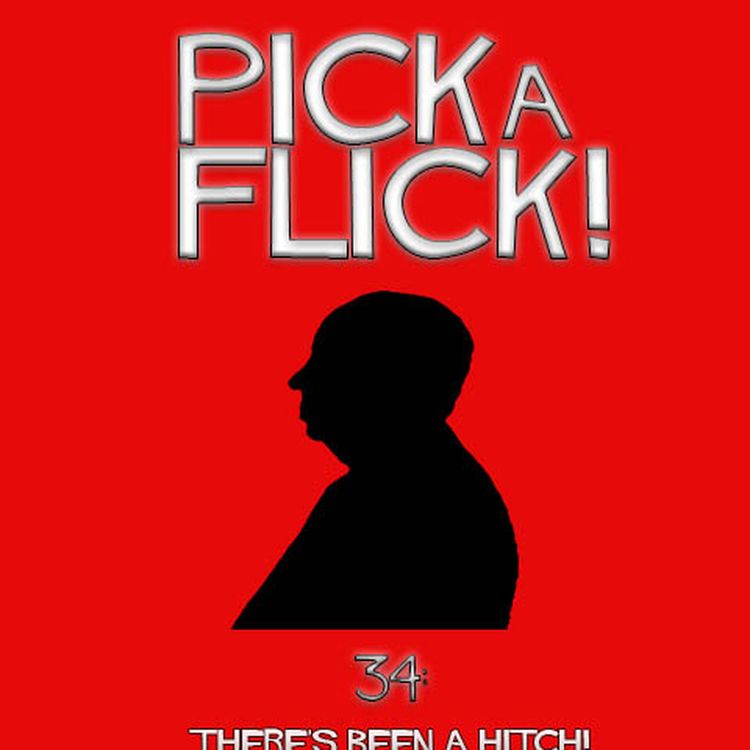 cover art for 34 - There's Been a Hitch!