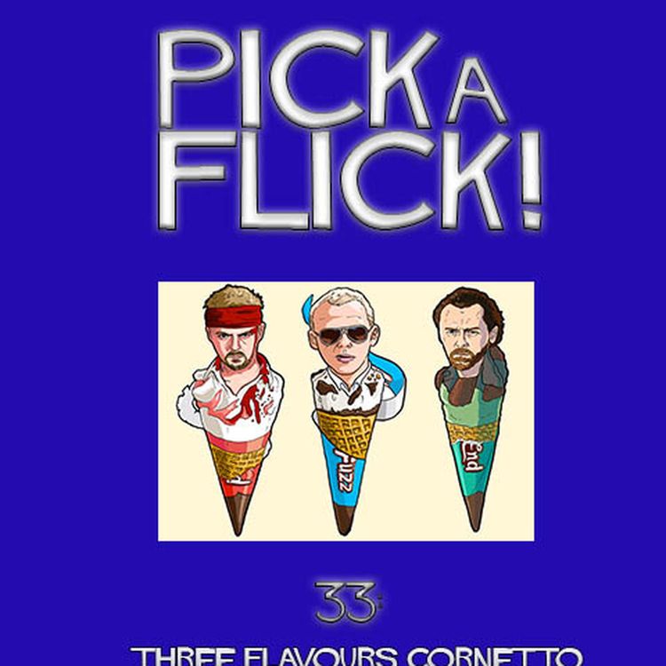 cover art for 33 - Three Flavours Cornetto