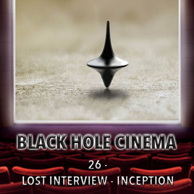 cover art for 026 - LOST INTERVIEW - Inception
