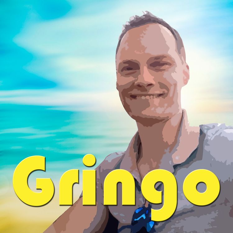 cover art for # 3 - Gringo with Eurico - Part 1