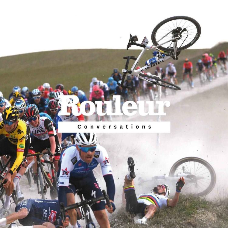 cover art for Rouleur Conversations - Strade Bianche, The Classics and Belgian Beers