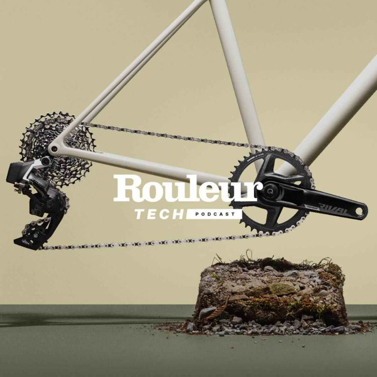 cover art for Rouleur Tech Podcast - What's New in Drivetrains?