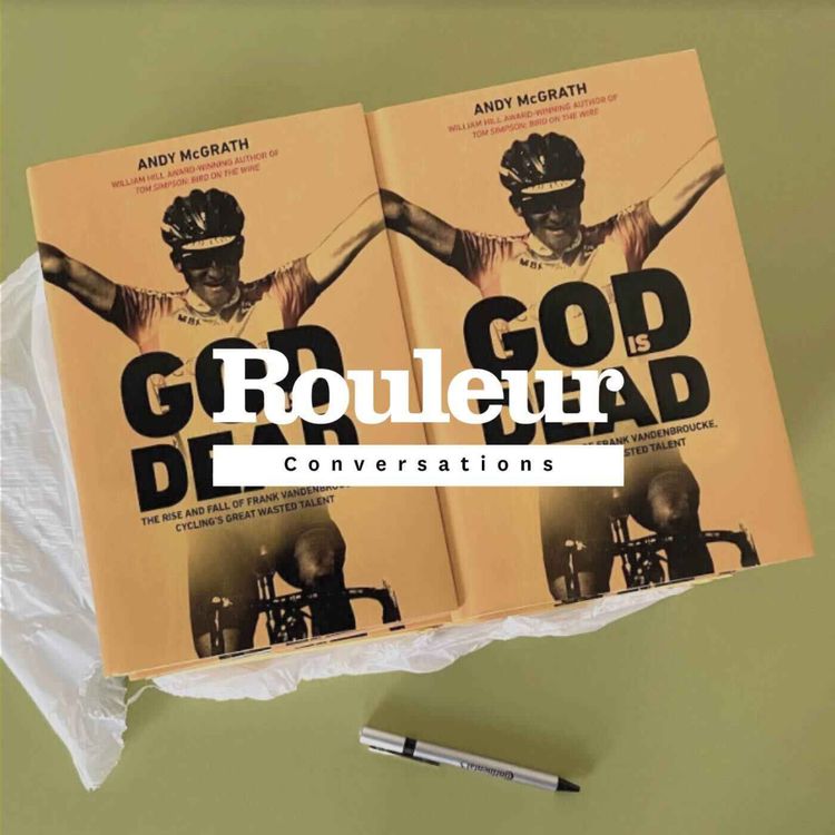 cover art for Rouleur Conversations - Frank Vandenbroucke + The Joy of Setts