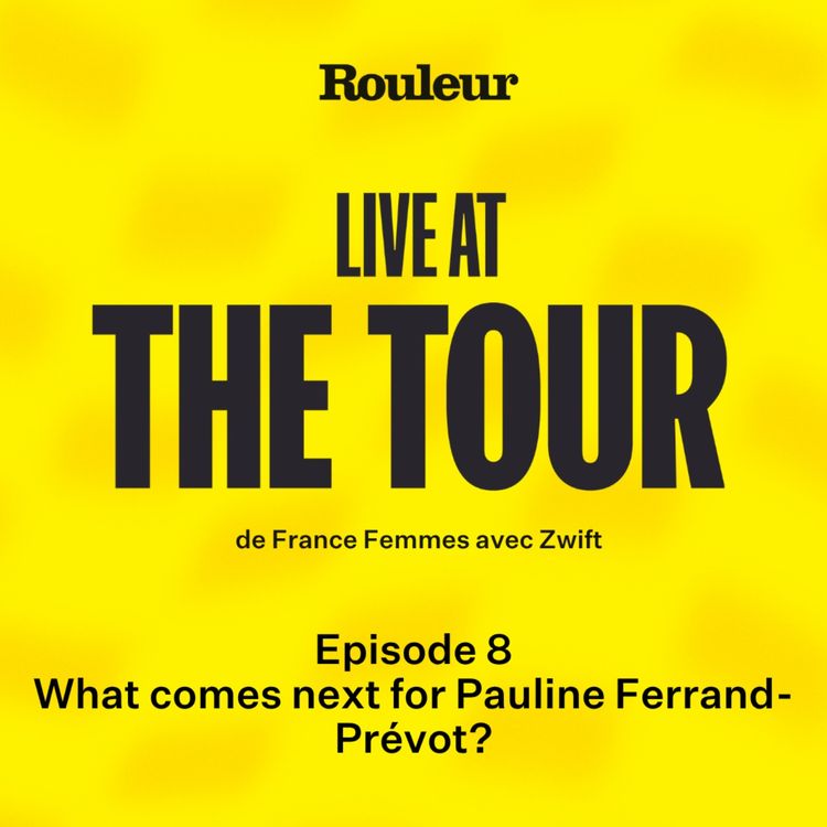 cover art for Live at the Tour: What comes next for Pauline Ferrand-Prévot?