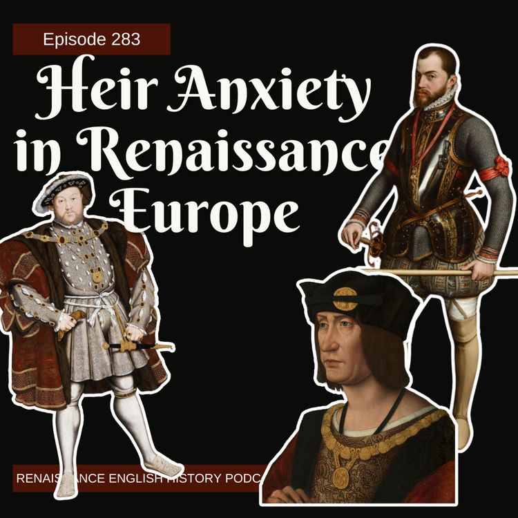 cover art for Heir Anxiety in Renaissance Europe