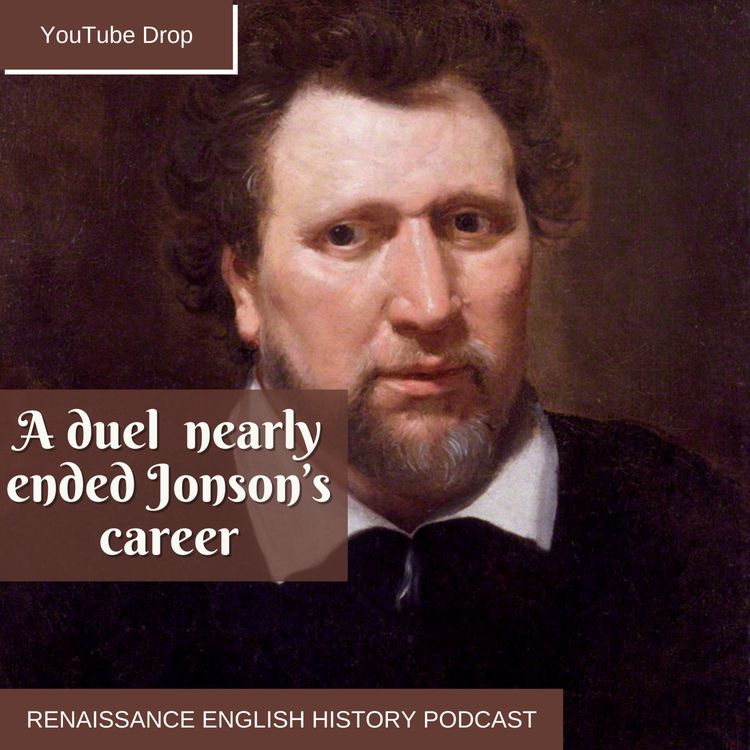 cover art for [YouTube Drop] Ben Jonson’s Deadly Duel