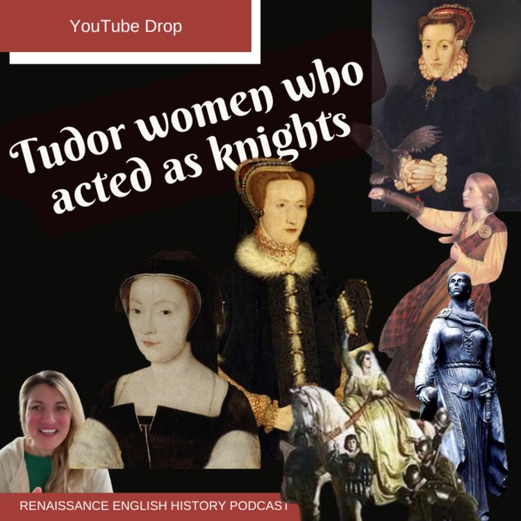 cover art for [YouTube Drop] Tudor Lady Knights