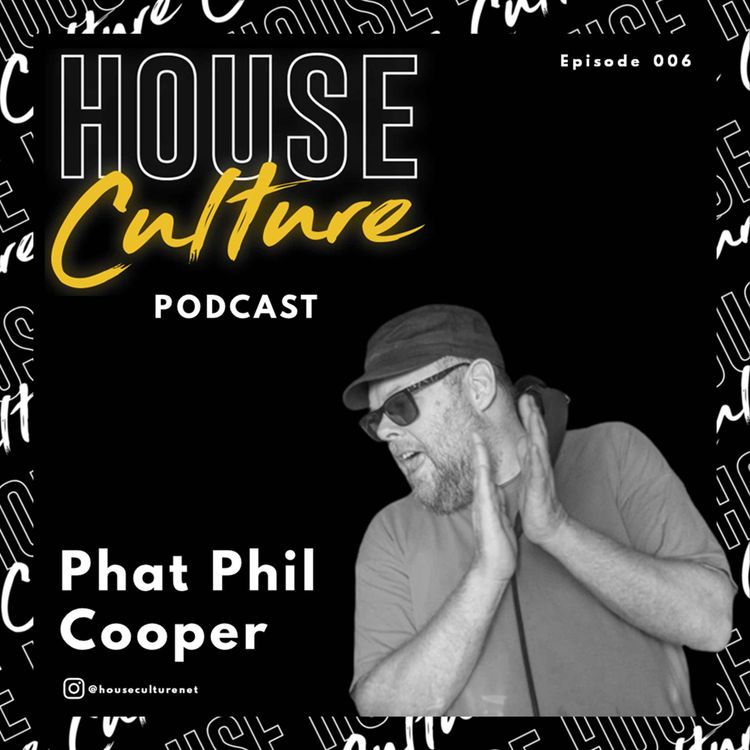 cover art for 006: Phat Phil Cooper