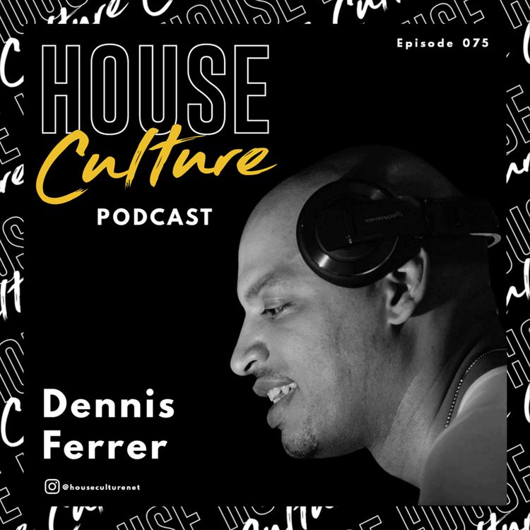 cover art for 075: Dennis Ferrer