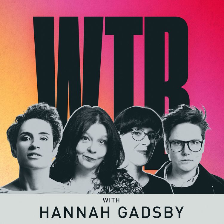 cover art for Episode Twenty Two: Hannah Gadsby