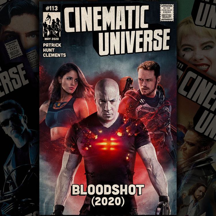 cover art for Episode 113: Bloodshot (2020)