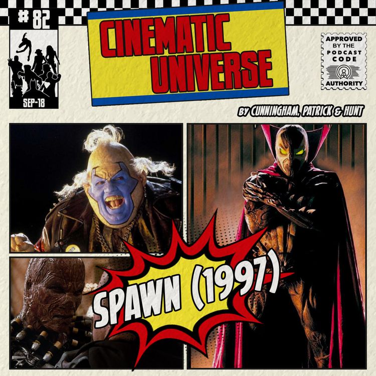 cover art for Episode 82: Spawn (1997)