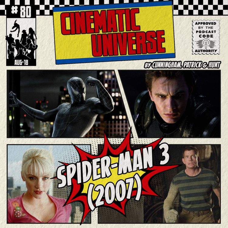 cover art for Episode 80: Spider-Man 3 (2007)