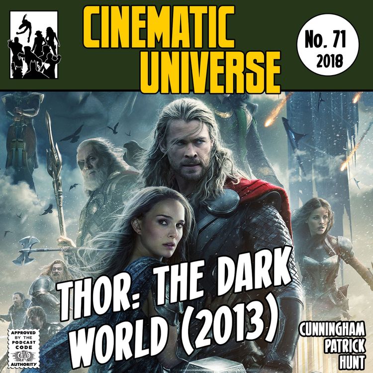 cover art for Episode 71: Thor: The Dark World (2013)