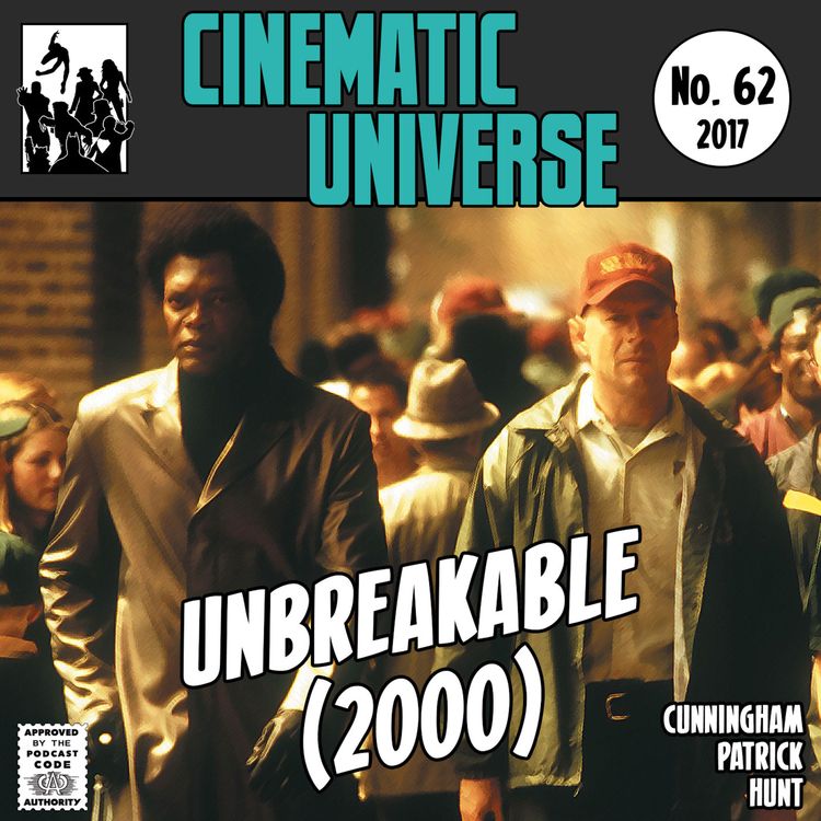 cover art for Episode 62: Unbreakable (2000)