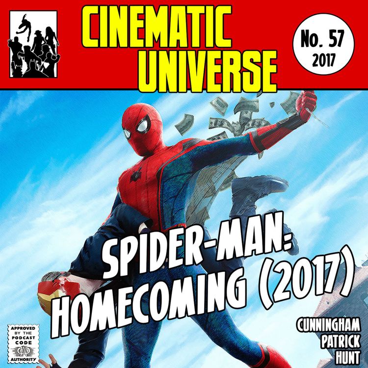 cover art for Episode 57: Spider-Man: Homecoming (2017)