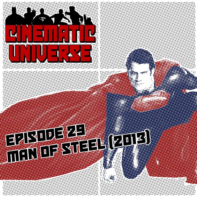 cover art for Episode 29: Man of Steel (2013)