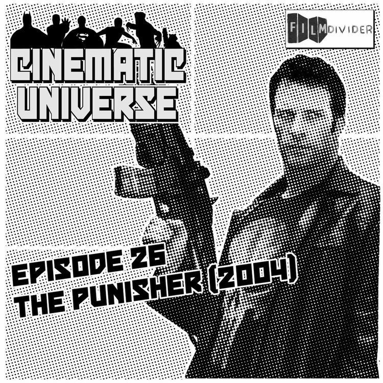 cover art for Episode 26: The Punisher (2004)