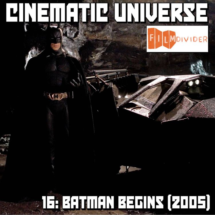 cover art for Episode 16: Batman Begins (2005)