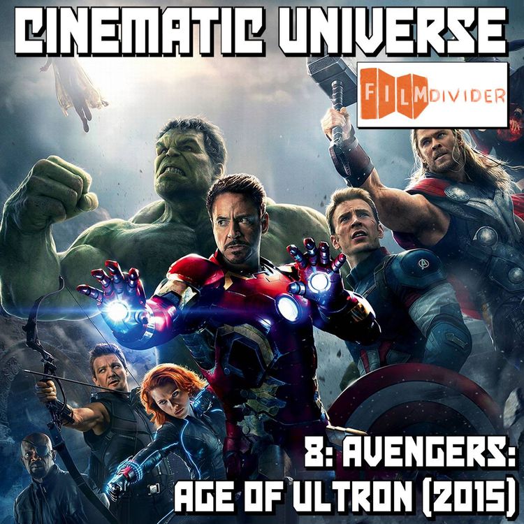 cover art for Episode 8: Avengers: Age of Ultron (2015)