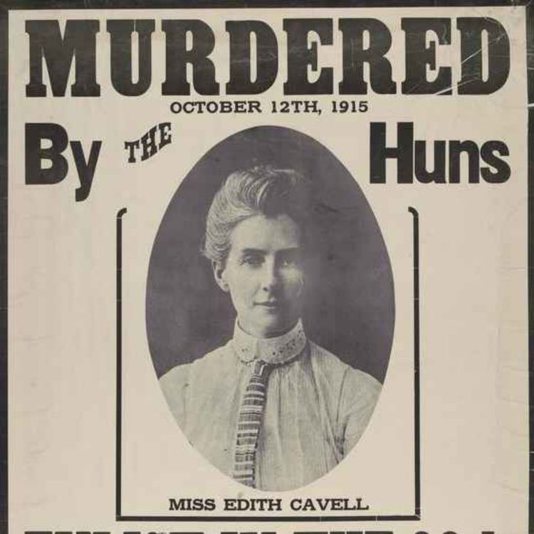 cover art for 6.10 Edith Cavell (3) The price of defiance