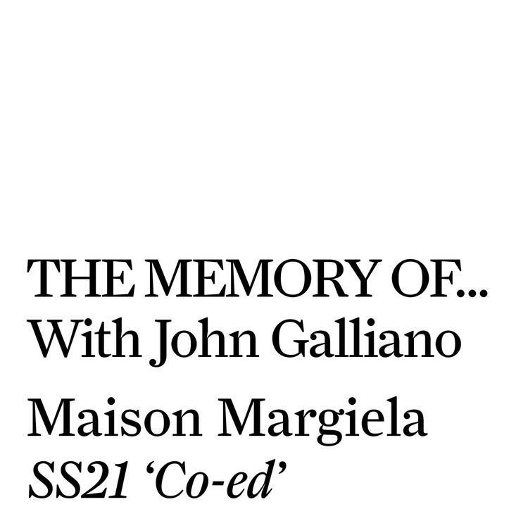 cover art for Maison Margiela SS21 Co-Ed Collection