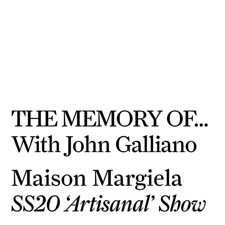 cover art for Maison Margiela SS20 'Artisanal' Co-ed Show