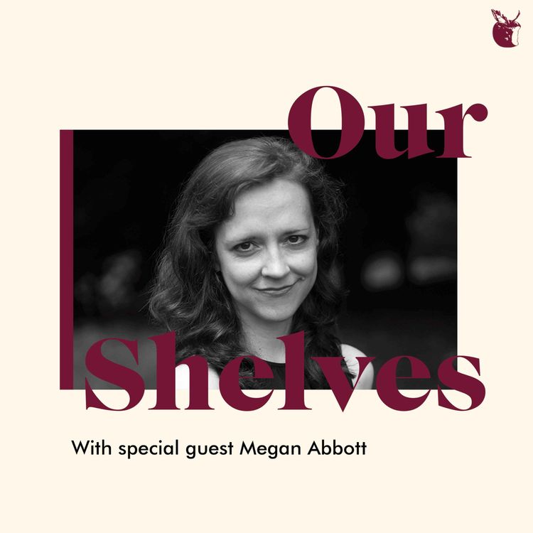 cover art for Ourshelves: Survival with Megan Abbott