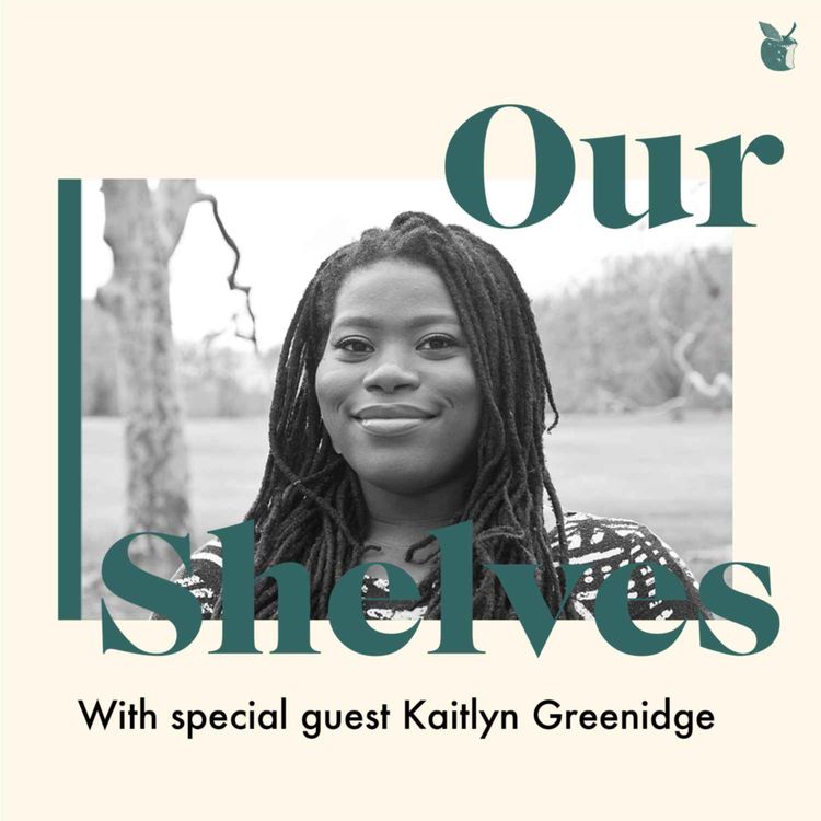 cover art for OurShelves: Kaitlyn Greenidge on the White Gaze