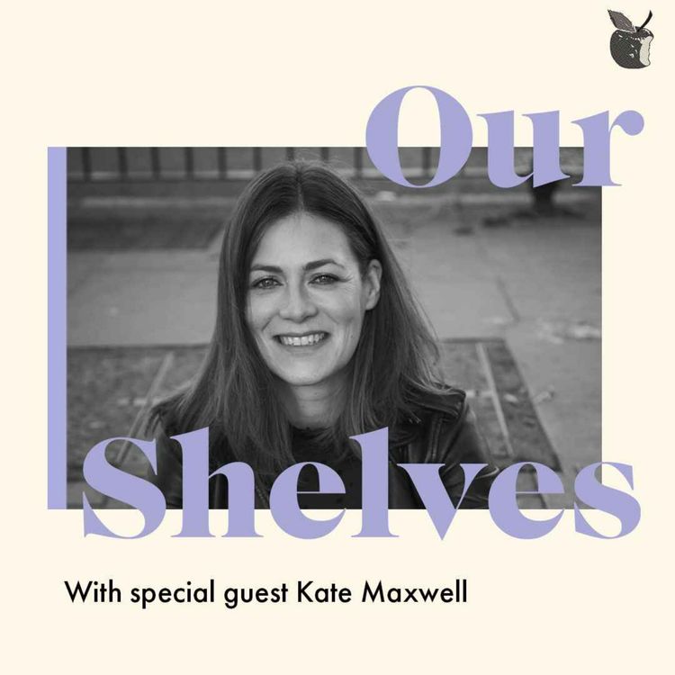 cover art for OurShelves: Taboos with Kate Maxwell