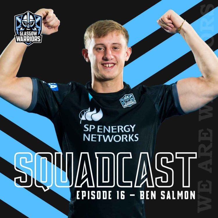 cover art for The Squadcast | Ben Salmon | S1 E16