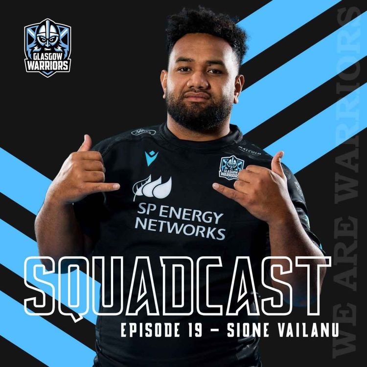 cover art for The Squadcast | Sione Vailanu | S1 E19