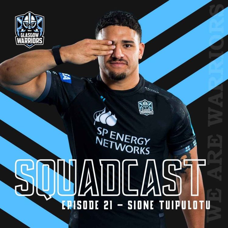 cover art for The Squadcast | Sione Tuipulotu | S1 E21