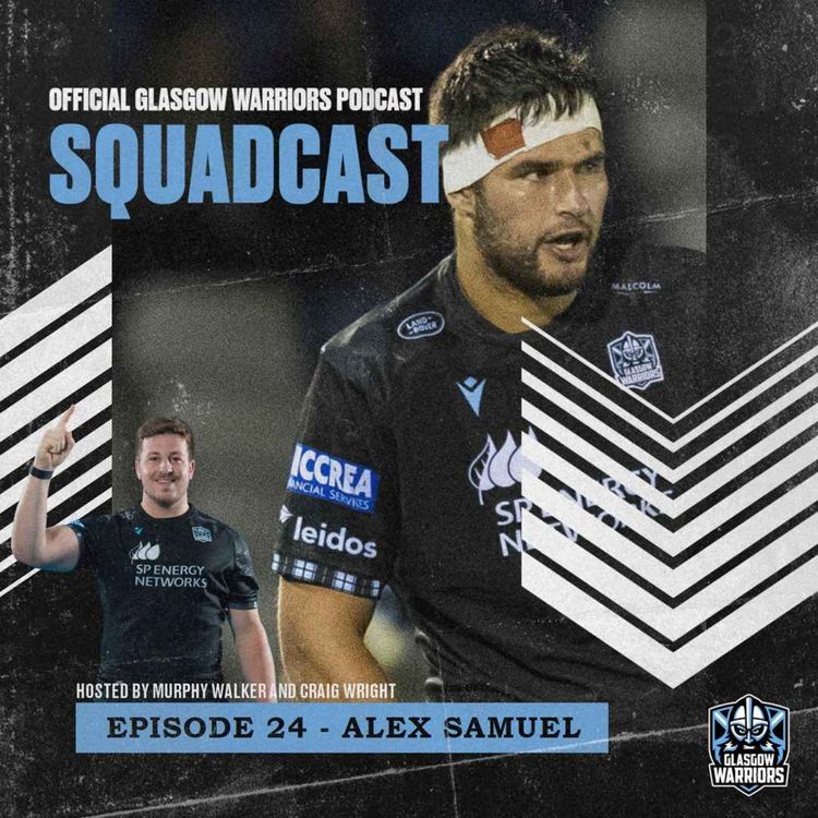 cover art for The Squadcast | Alex Samuel | S1 E24