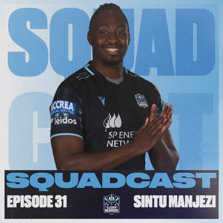 cover art for The Squadcast | Sintu Manjezi | S2 E5