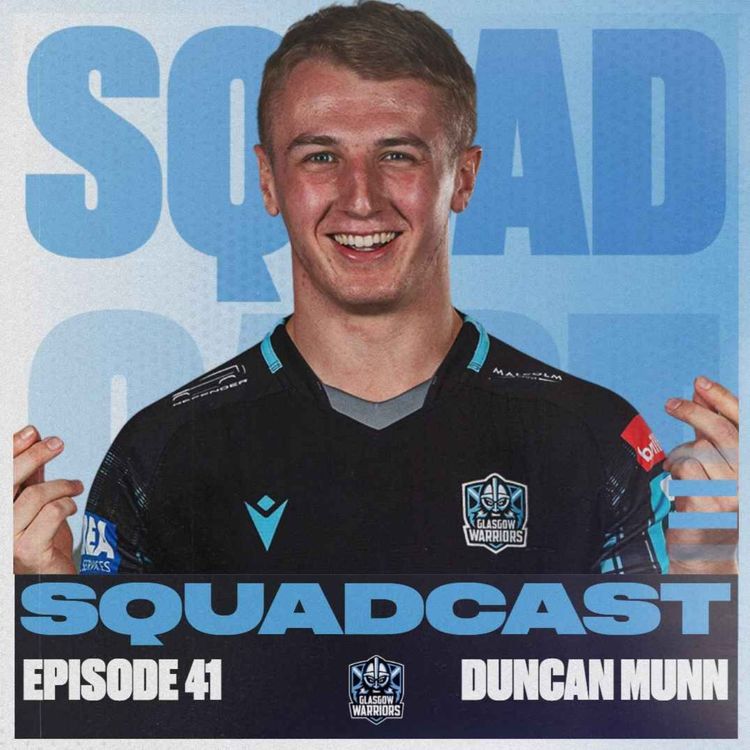 cover art for The Squadcast | Duncan Munn | S2 E15