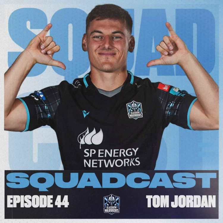 cover art for The Squadcast | Tom Jordan | S2 E18