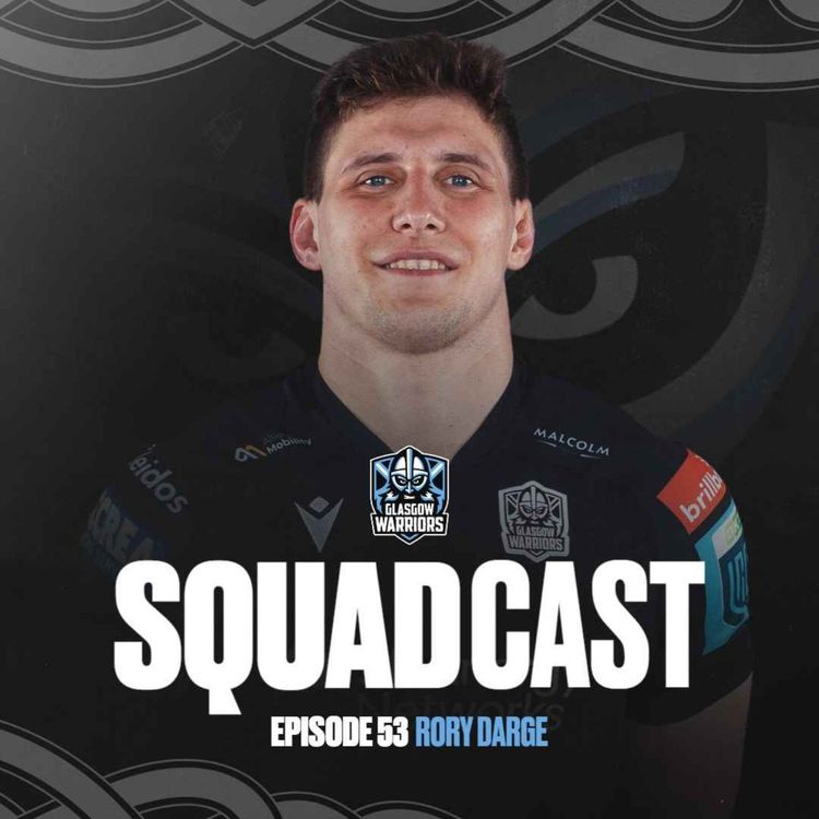 cover art for The Squadcast | Rory Darge | S3 E1