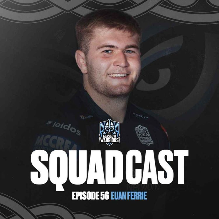 cover art for The Squadcast | Euan Ferrie | S3 E4