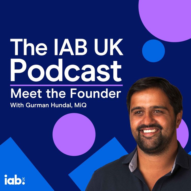 cover art for Meet the Founder: Gurman Hundal, MiQ