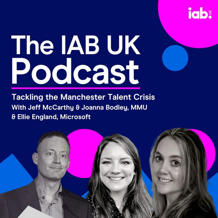 cover art for Tackling the Talent Crisis with Manchester Metropolitan University and Microsoft Advertising