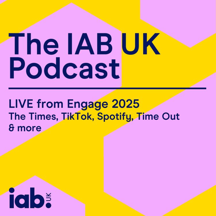 cover art for LIVE from Engage 2025: The Times, TikTok, Spotify, Time Out & more