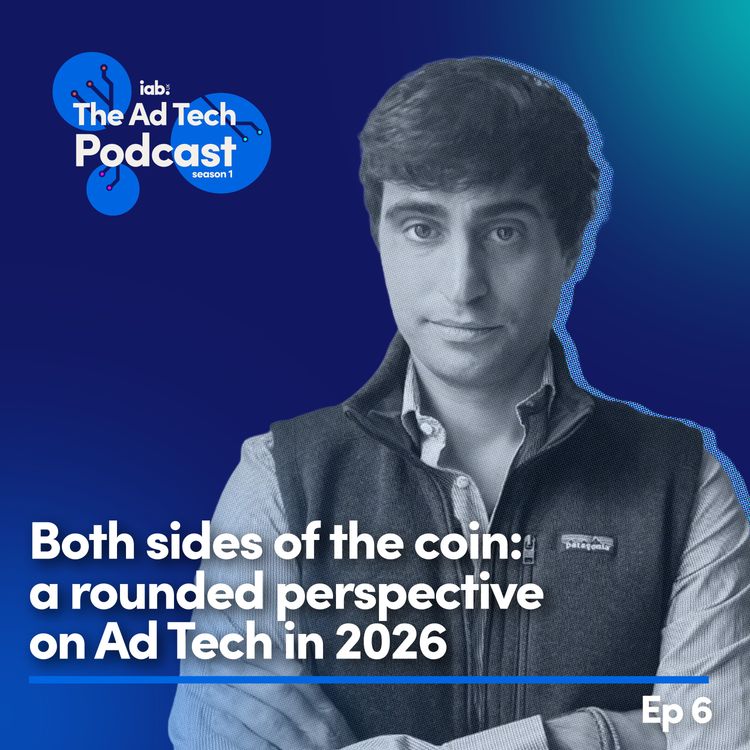 cover art for Both side of the coin: a rounded perspective on Ad Tech in 2026