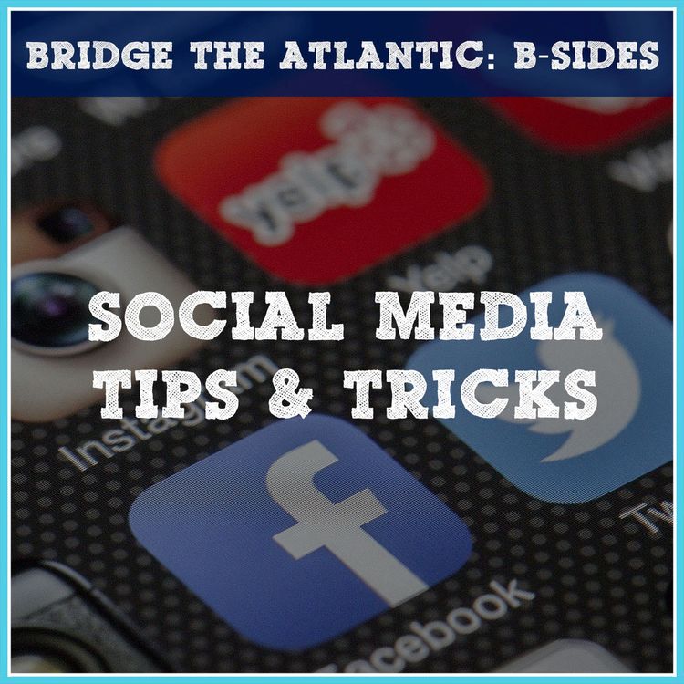 cover art for Social Media: Tips & Tricks - How To Stand Out Online | B-Sides