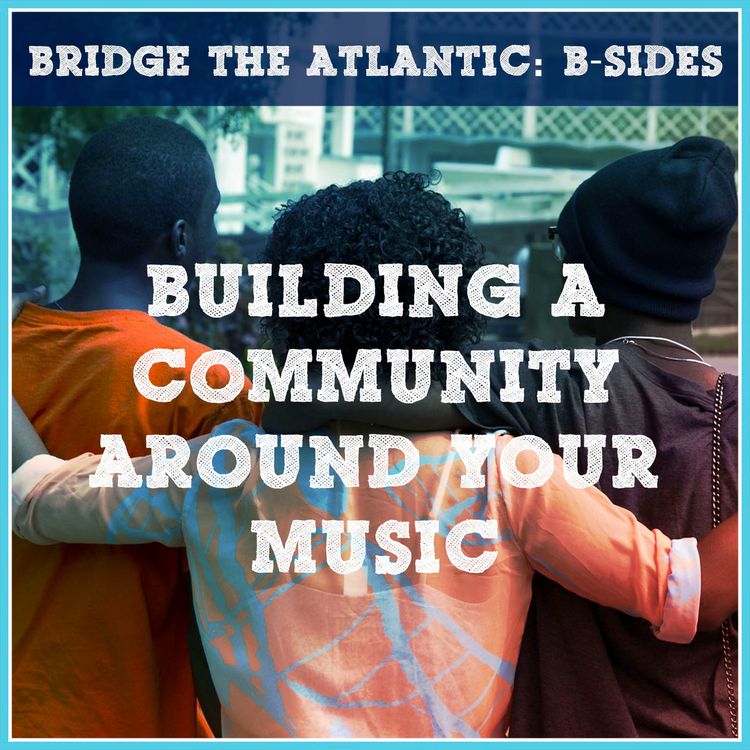 cover art for How to Build a Community Around Your Music | B-Sides