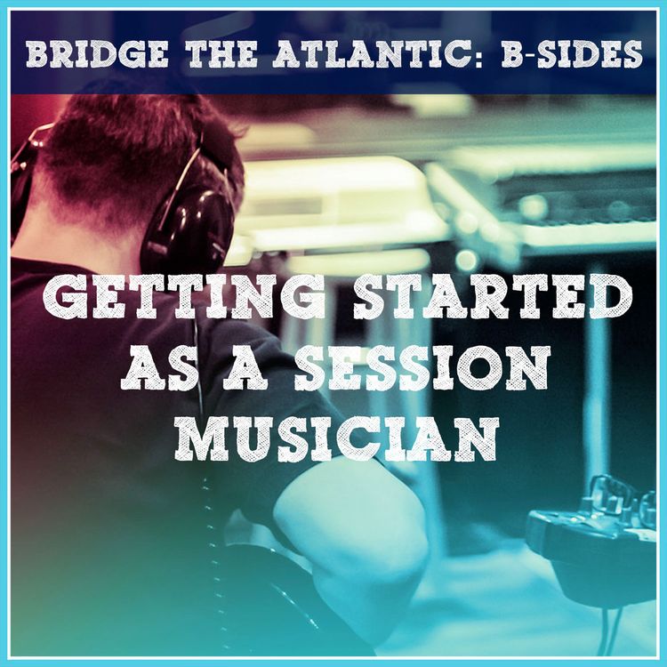 cover art for Session Musicians: A Guide to Working & Recording | B-Sides