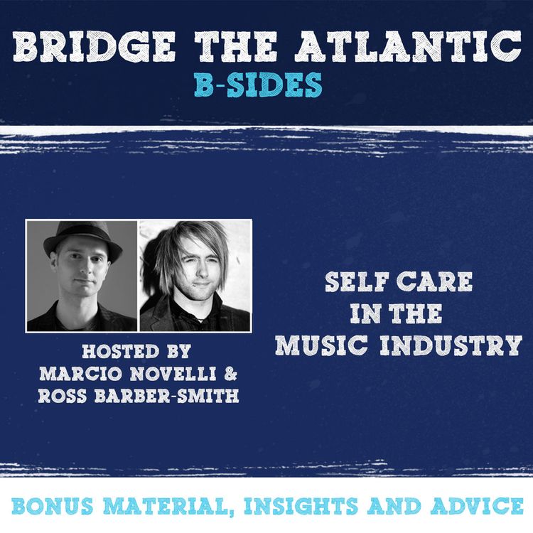 cover art for B-Sides #9 - Self Care in the Music Industry