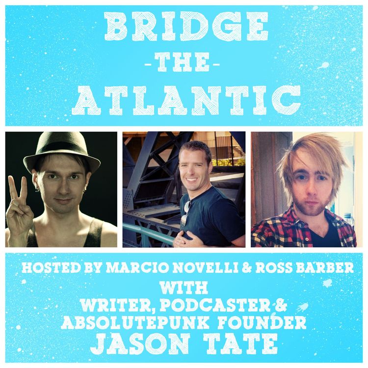 cover art for Jason Tate: Absolute Punk, Blogging & Encounters with Strangers