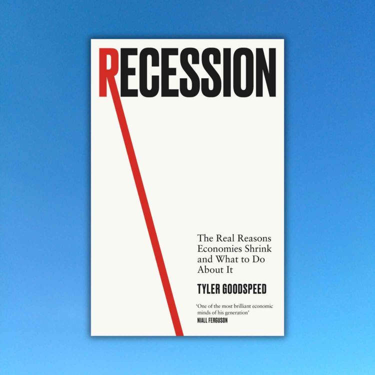cover art for Tyler Goodspeed: You're wrong about recessions